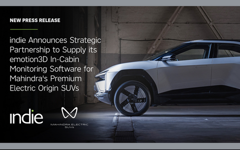 Mahindra Electric SUVs adopt indie Semiconductor driver monitoring software