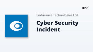 Endurance Technologies Cybersecurity Incident Hits IT Infrastructure